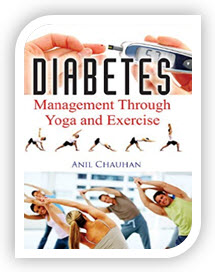 DIABETES: Management Through Yoga and Exercise book in english by Anil Chauhan