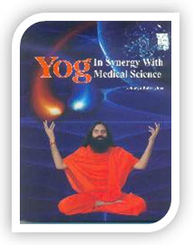 Yog in Synergy with Medical Sciences in English By Acharya Balkrishna